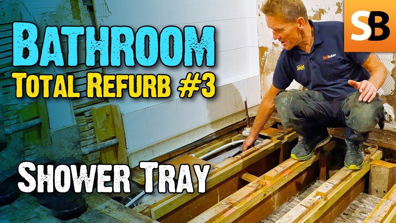 Shower Tray Prep