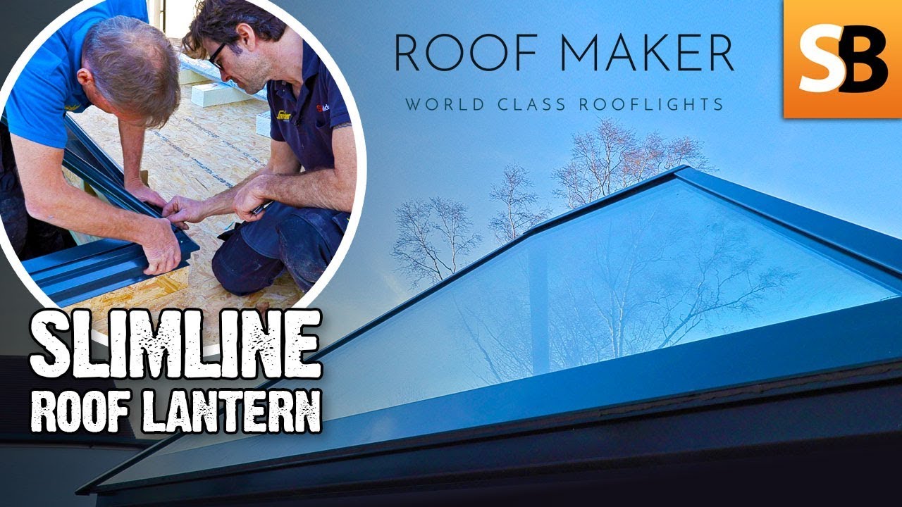 How to Install a Roof Maker Slimline Roof Lantern