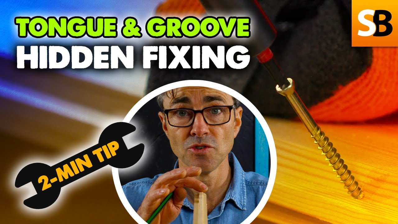 Tongue and Groove Hidden Fixing