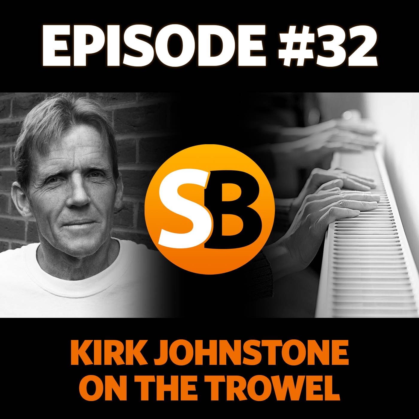 #32 ~ Kirk Johnstone from On The Tools